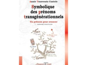 SYMBOLIQUE DES PRÉNOMS TRANSGÉNÉRATIONNELS