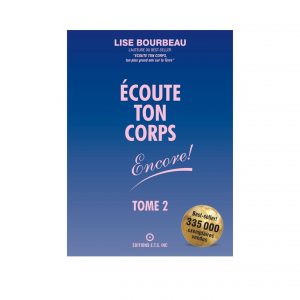 ÉCOUTE TON CORPS TOME 2